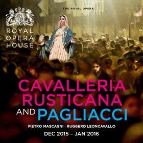 Cavalleria Rusticana / Pagliacci