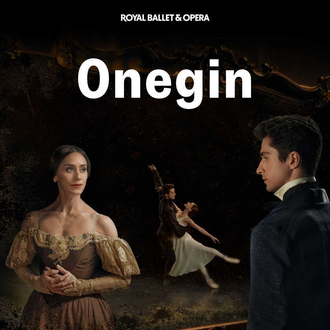 Onegin - The Royal Ballet