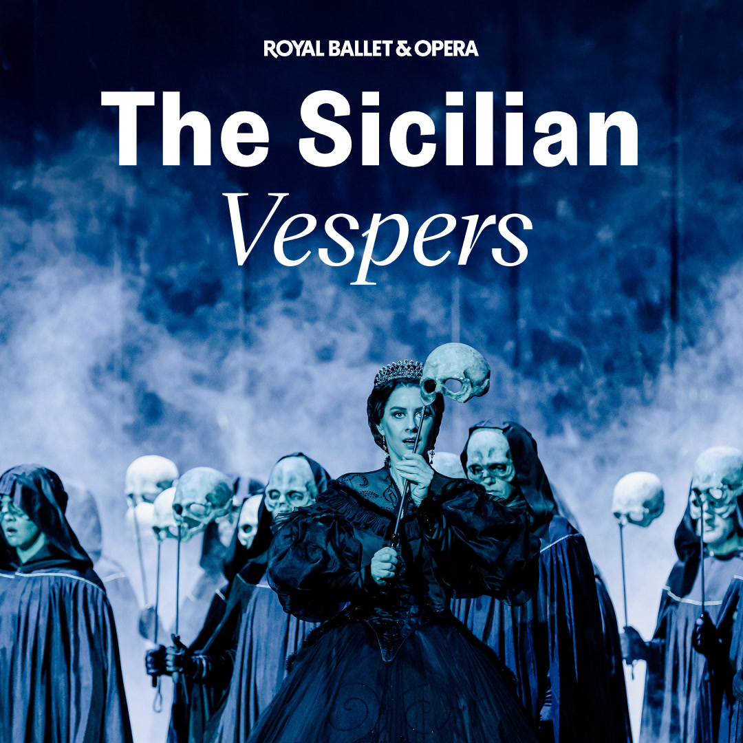 The Sicilian Vespers - Royal Ballet and Opera